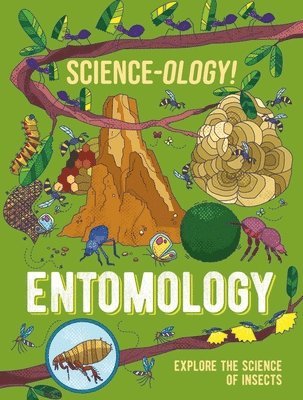 bokomslag Science-ology!: Entomology