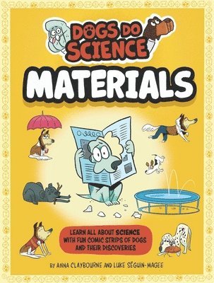 Dogs Do Science: Materials 1