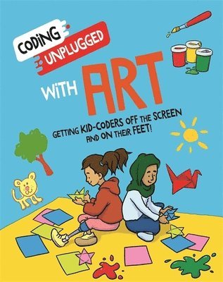 Coding Unplugged: With Art 1