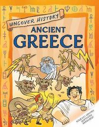bokomslag Uncover History: Ancient Greece
