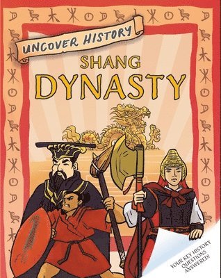 Geoff Barker - Uncover History: Shang Dynasty, Häftad