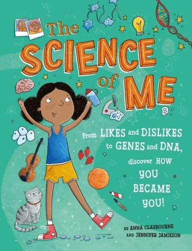 Anna Claybourne - Science of Me, Häftad