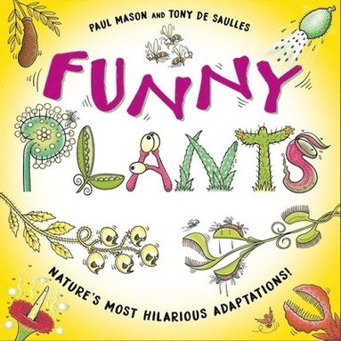 Paul Mason - Funny Plants, Häftad