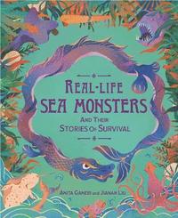 bokomslag Real-life Sea Monsters and their Stories of Survival