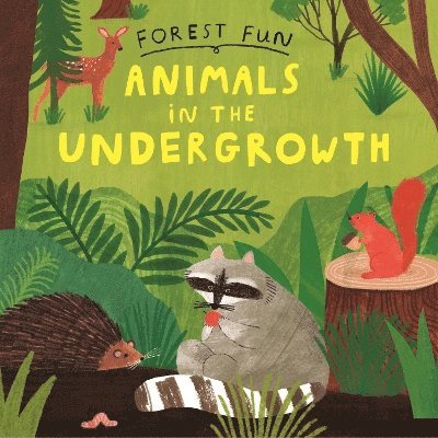 Forest Fun: Animals in the Undergrowth 1