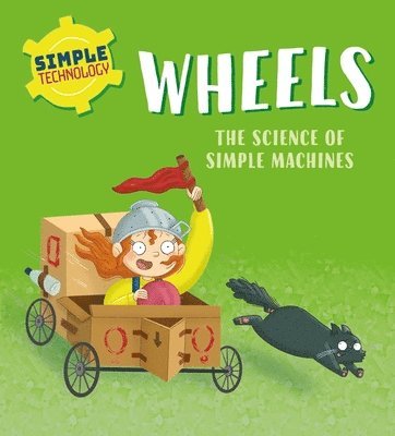 Liz Lennon - Simple Technology: Wheels, Häftad