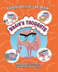 bokomslag Adventures of the Brain: Brain's Thoughts