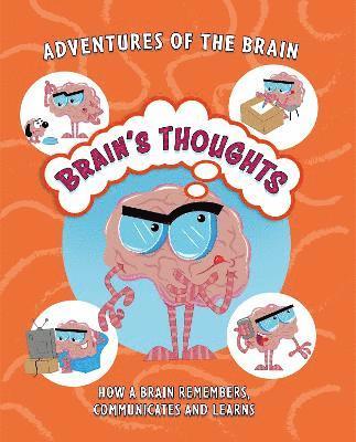 Adventures of the Brain: Brain's Thoughts 1