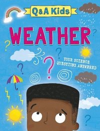 bokomslag Q and A Kids: Weather