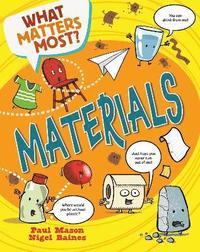 bokomslag What Matters Most?: Materials