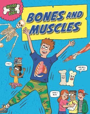 Angela Royston - Inside Your Body: Bones and Muscles, Häftad