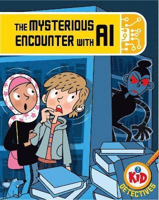 Kid Detectives: The Mysterious Encounter with AI 1