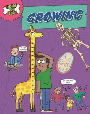 bokomslag Inside Your Body: Growing