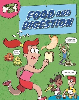 Andrew Solway - Inside Your Body: Food and Digestion, Häftad