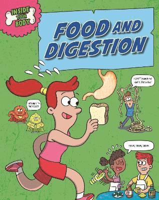 bokomslag Inside Your Body: Food and Digestion