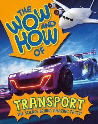 The Wow and How of Transport 1