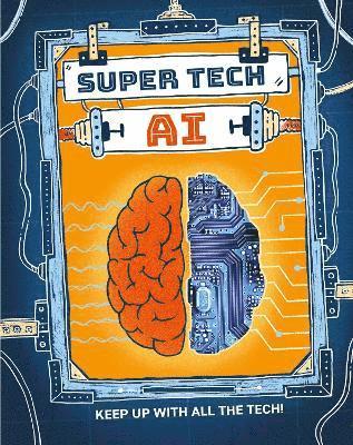 Super Tech: AI 1