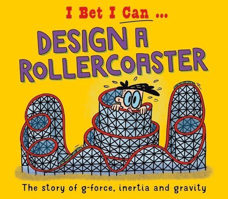 I Bet I Can: Design a Rollercoaster 1