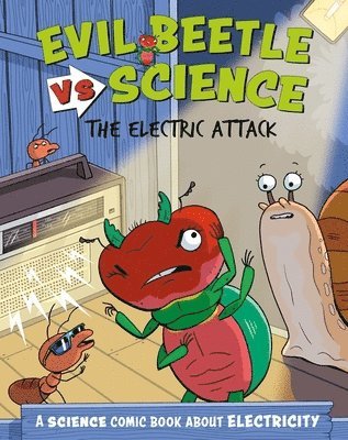 bokomslag Evil Beetle Versus Science: The Electric Attack