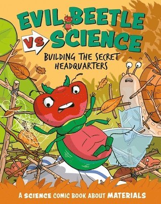 bokomslag Evil Beetle Versus Science: Building the Secret Headquarters