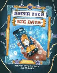 bokomslag Super Tech: Big Data