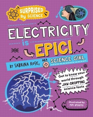 bokomslag Surprised by Science: Electricity is Epic!