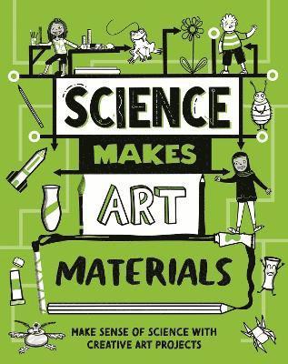 bokomslag Science Makes Art: Materials