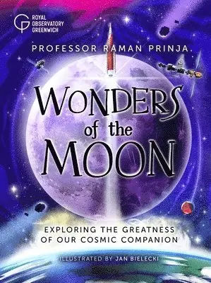 Raman Prinja - Wonders of the Moon, Inbunden