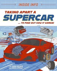 bokomslag Inside Info: Taking Apart a Supercar