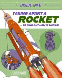 bokomslag Inside Info: Taking Apart a Rocket