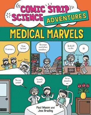 Comic Strip Science Adventures: Medical Marvels 1