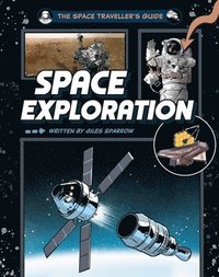 bokomslag Space Traveller's Guide: Space Exploration