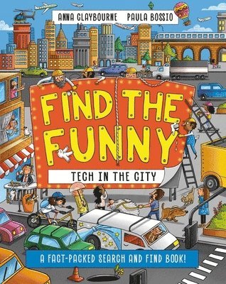 Find the Funny: Tech in the City 1