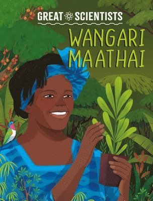 bokomslag Great Scientists: Wangari Maathai