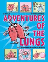 bokomslag Adventures of the Lungs