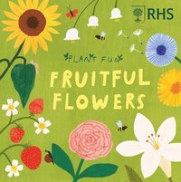 bokomslag Plant Fun: Fruitful Flowers