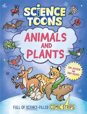 Tom Jackson - Science Toons: Animals and Plants, Häftad