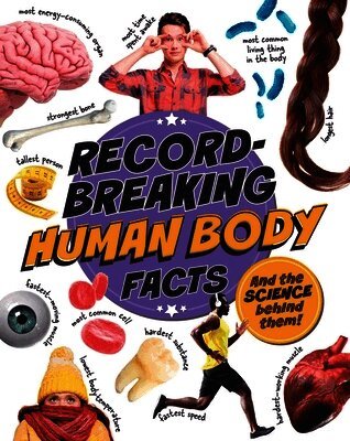 Record-Breaking: Human Body Facts