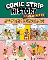 Paul Mason - Comic Strip History Adventures: Awesome Egyptians, Häftad