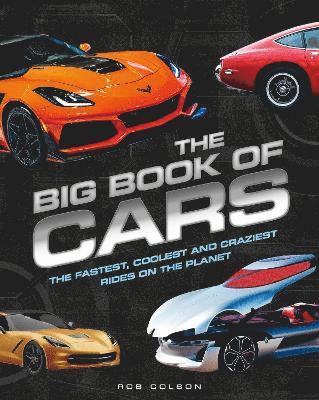 Rob Colson - The Big Book of Cars, Inbunden