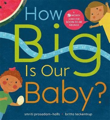 How Big is Our Baby? 1