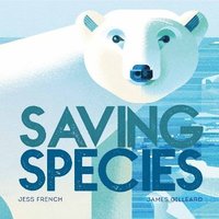 bokomslag Saving Species