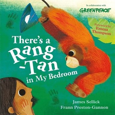 James Sellick - There's a Rang-Tan in My Bedroom, Häftad