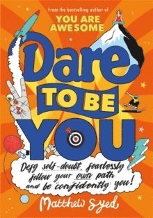 bokomslag Dare to Be You