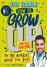 bokomslag How to Grow Up and Feel Amazing!