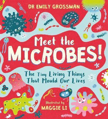 bokomslag Meet the Microbes!