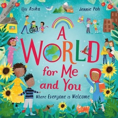 Uju Asika - World For Me and You, Häftad