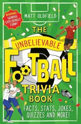 bokomslag Unbelievable Football Trivia Book