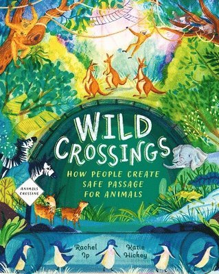 Rachel Ip - Wild Crossings, Häftad