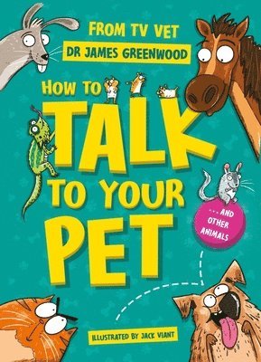 bokomslag How to Talk to Your Pet